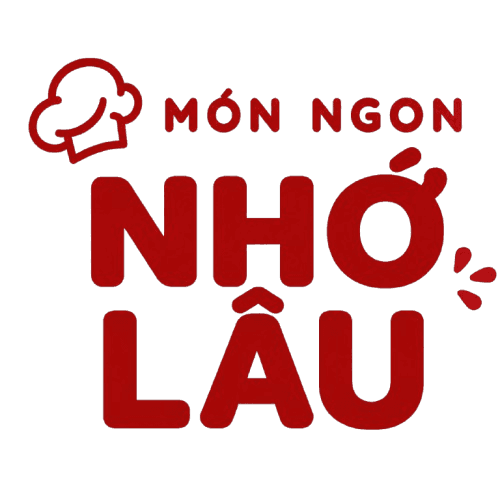 Món Ngon Nhớ Lâu
